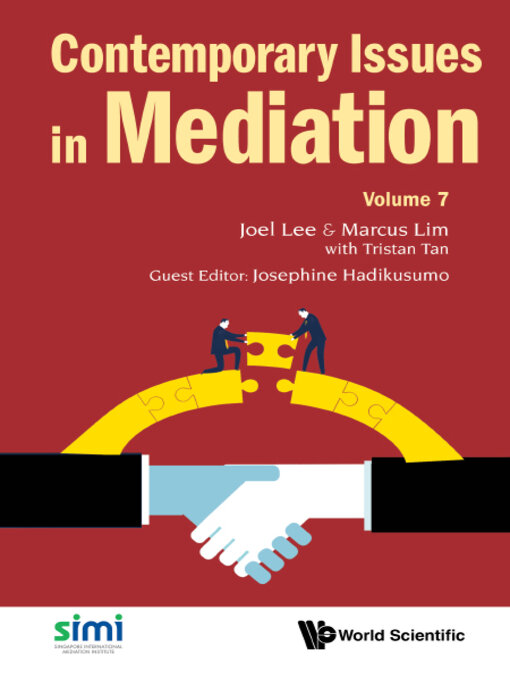 Title details for Contemporary Issues In Mediation--Volume 7 by Joel Lee - Available
